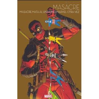 Marvel Multiverso. Masacre: Masacre mata al universo Marvel otra vez