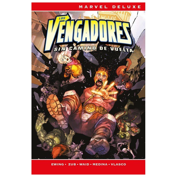 Marvel Deluxe. Los Vengadores: Sin camino de vuelta