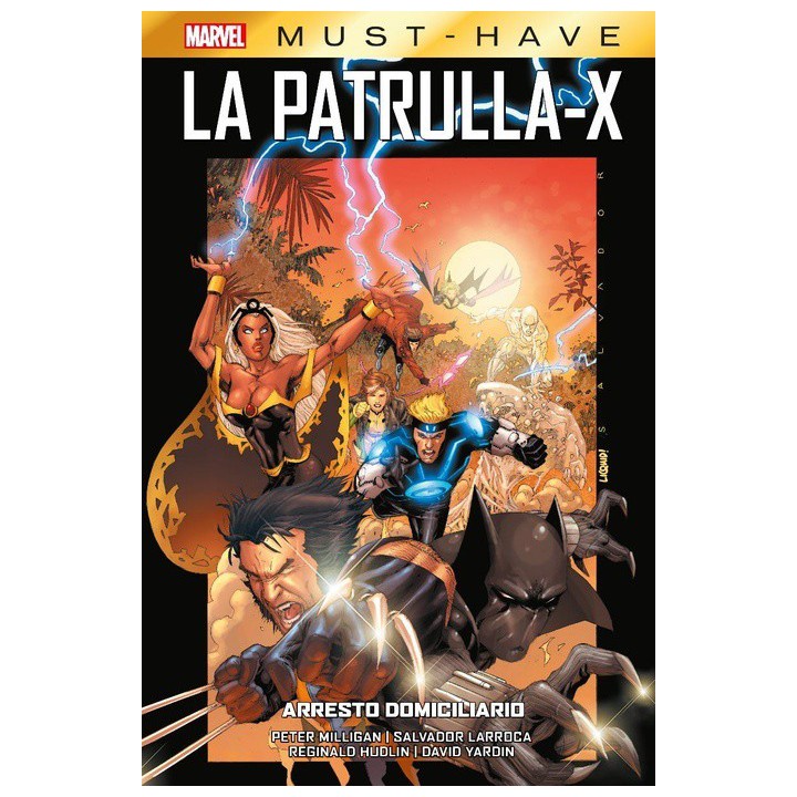 Marvel Must Have. La Patrulla-X 2: Arresto Domiciliario