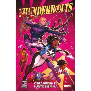 Thunderbolts: Otra vez en el punto de mira