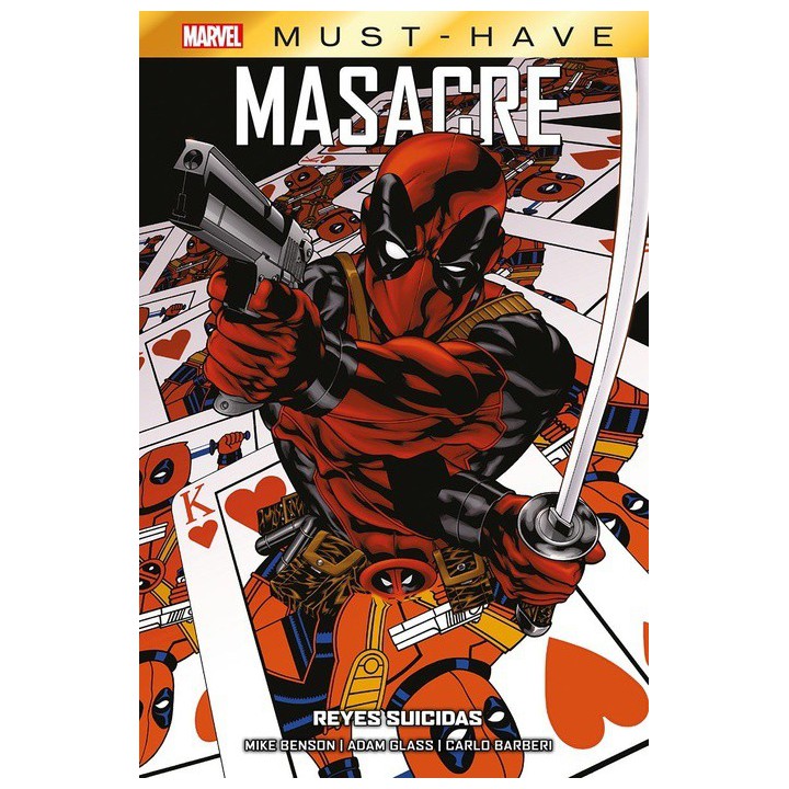 Marvel Must-Have. Masacre: Reyes suicidas