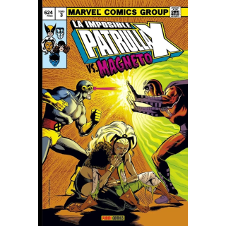 Marvel Gold. La Imposible Patrulla-X 3