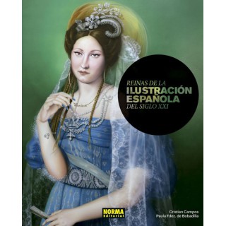 Reinas De La Ilustración Española Del Siglo Xxi