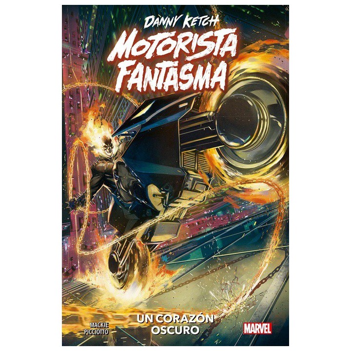 Danny Ketch: Motorista Fantasma - Un corazón oscuro