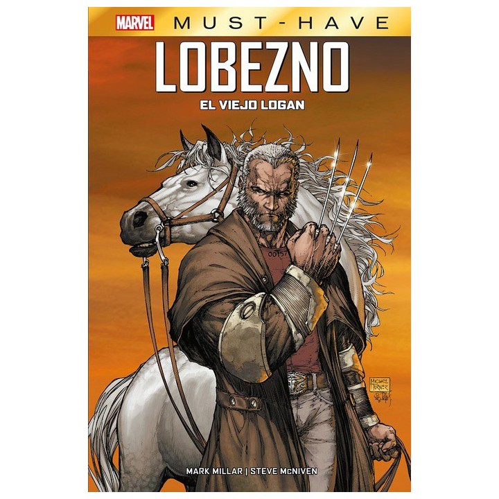 Marvel Must-Have. Lobezno: El Viejo Logan