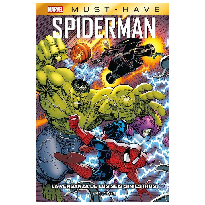 Marvel Must-Have. Spiderman: La venganza de los Seis Siniestros