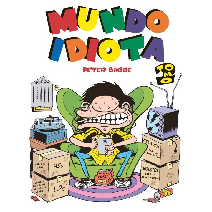 Mundo Idiota. Tomo 2
