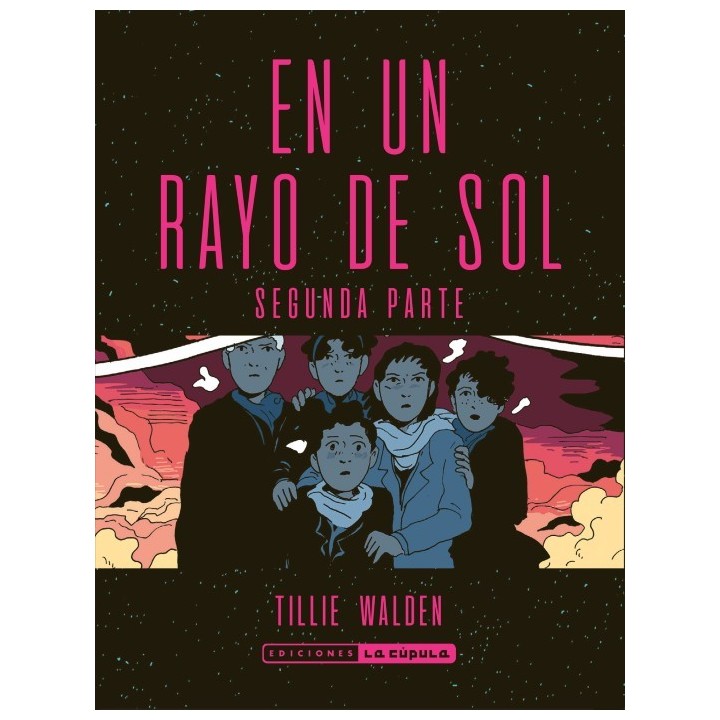 En Un Rayo De Sol (Segunda Parte)