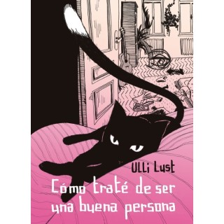 Como Trate De Ser Una Buena Persona