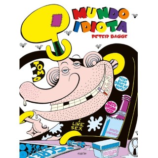 Mundo Idiota. Tomo 3