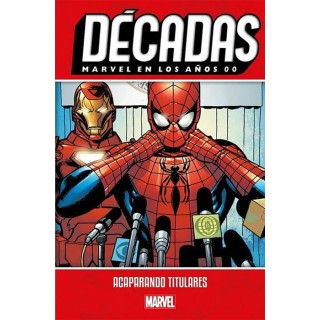 Décadas. Marvel en los años 00