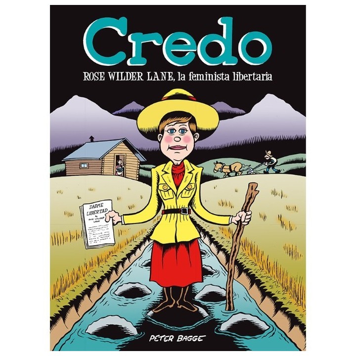 Credo: Rose Wilder Lane