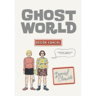 Ghost World. Edicion Esencial