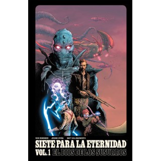 Siete Para La Eternidad 1. El Dios De Los Susurros