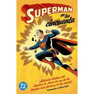 Archivos DC. Superman en los cincuenta