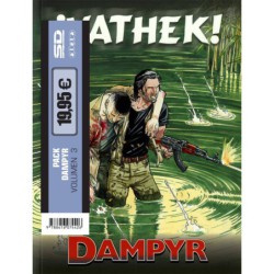 Pack Aleta. Dampyr 3: ¡Vathek! + El Sello Negro