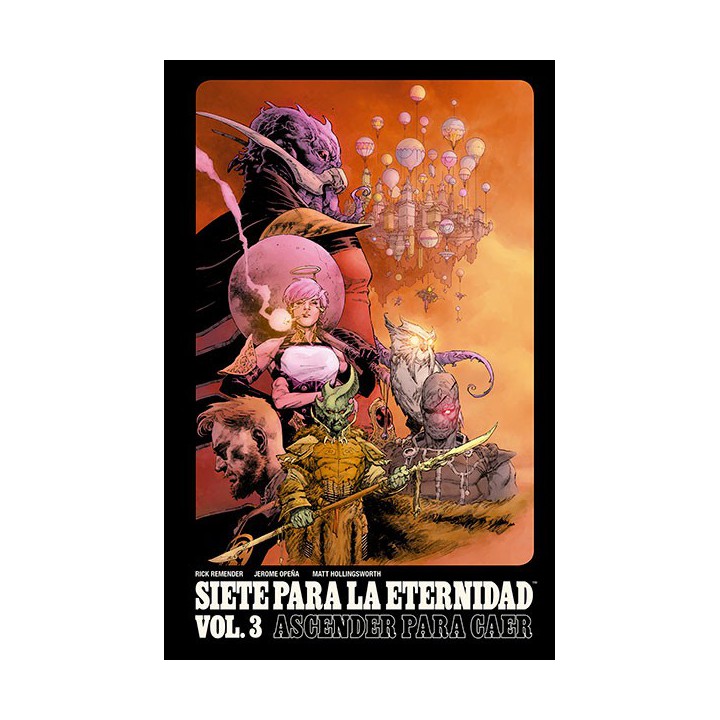 Siete Para La Eternidad 3. Ascender Para Caer