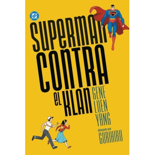 DC Young Adults. Superman contra el Klan