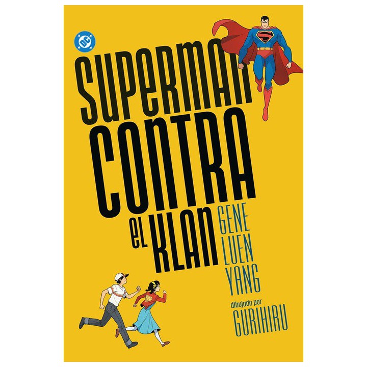 DC Young Adults. Superman contra el Klan