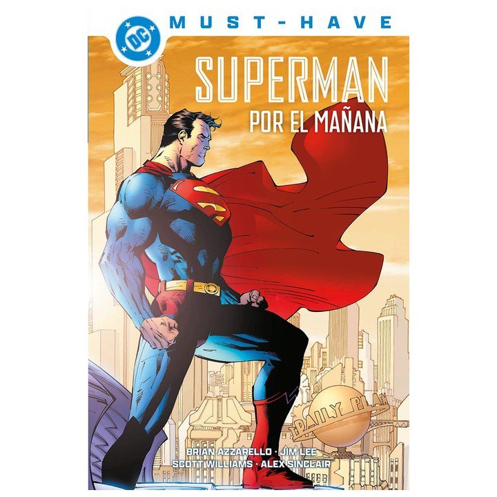 DC Must-Have. Superman: Por el mañana