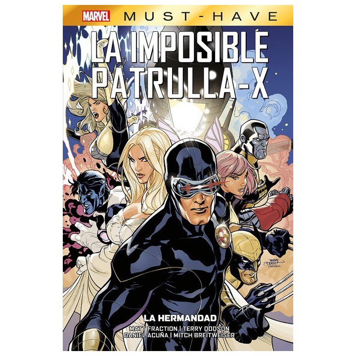 Marvel Must-Have. La Imposible Patrulla-X 12