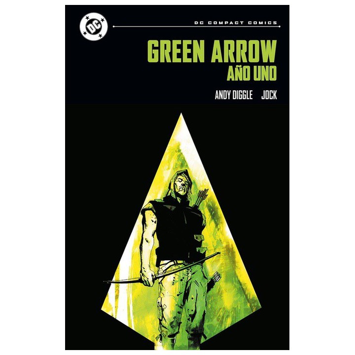 DC Compact. Green Arrow: Año Uno