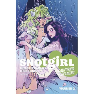 Snotgirl 2. California Screaming