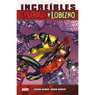 Marvel Essentials. Increíbles Spiderman y Lobezno