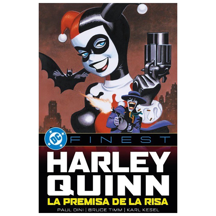 DC Finest. Harley Quinn: La premisa de la risa