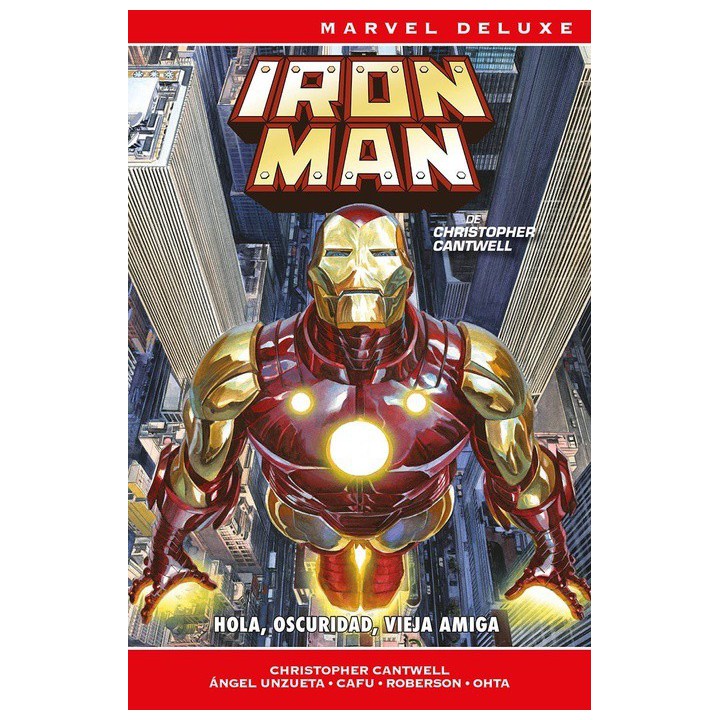 Marvel Deluxe. Iron Man de Christopher Cantwell 2