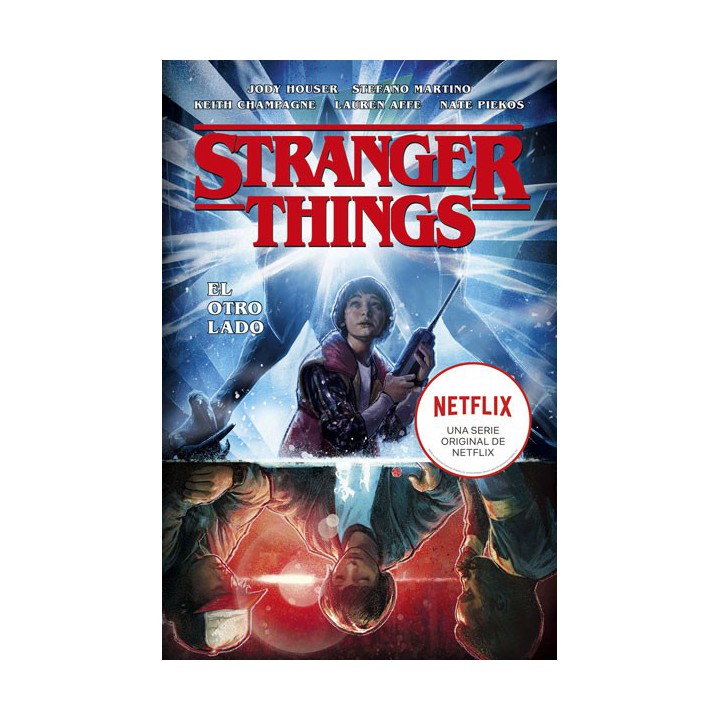 Stranger Things 1. El Otro Lado