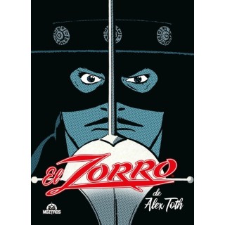 El Zorro De Alex Toth