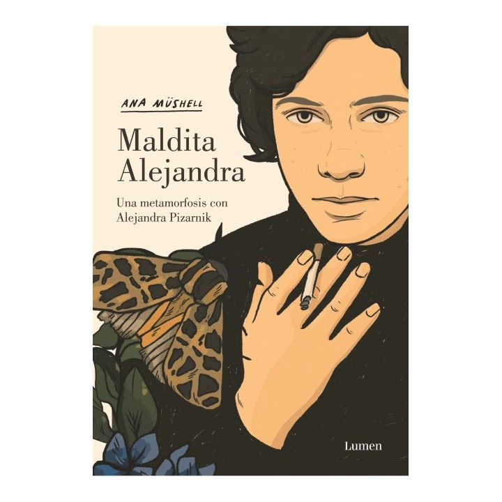 Maldita Alejandra. Una Metamorfosis Con Alejandra Pizarnik