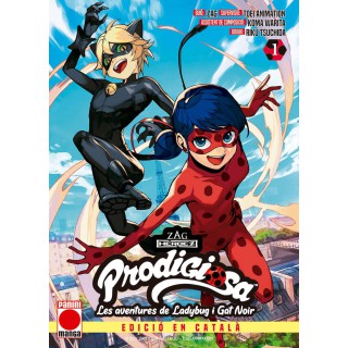 Prodigiosa. Les aventures de Ladybug i Gat Noir