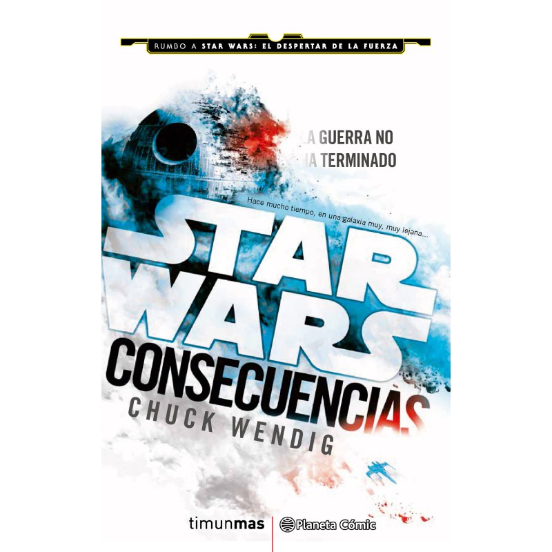 Star Wars Consecuencias Aftermath (novela)