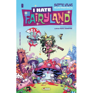 I Hate Fairyland 1