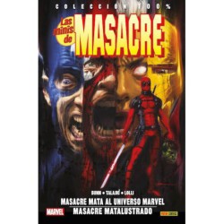 100% Marvel. Las Minis de Masacre 2. Masacre mata al universo Marvel