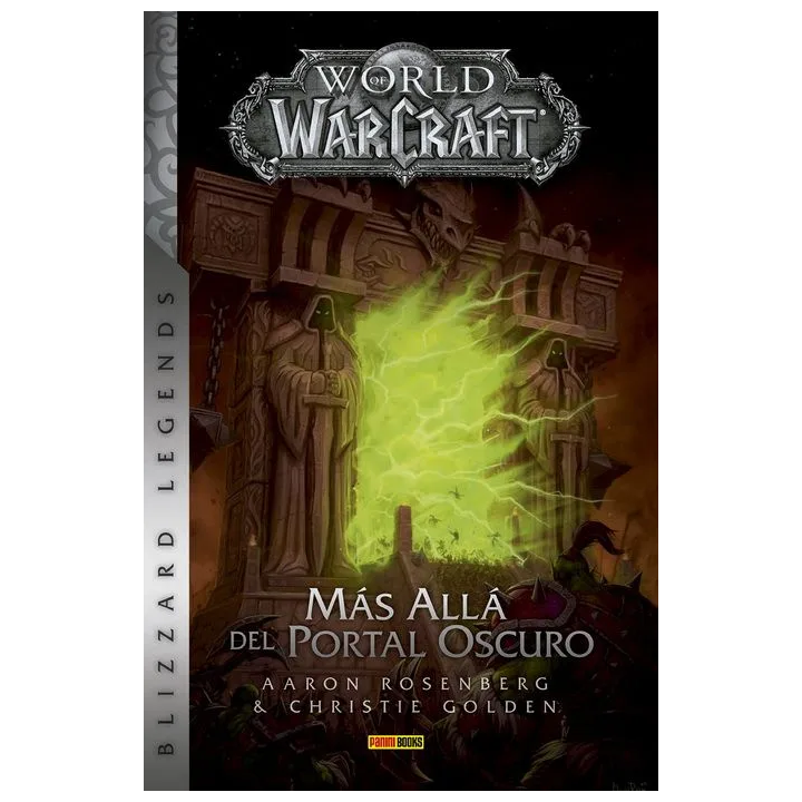 World Of Warcraft. Mas Alla Del Portal Oscuro