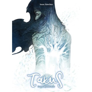 Taxus 03. Lo Que Dejamos Atras