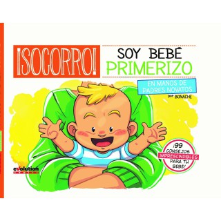¡Socorro! Soy Bebé Primerizo