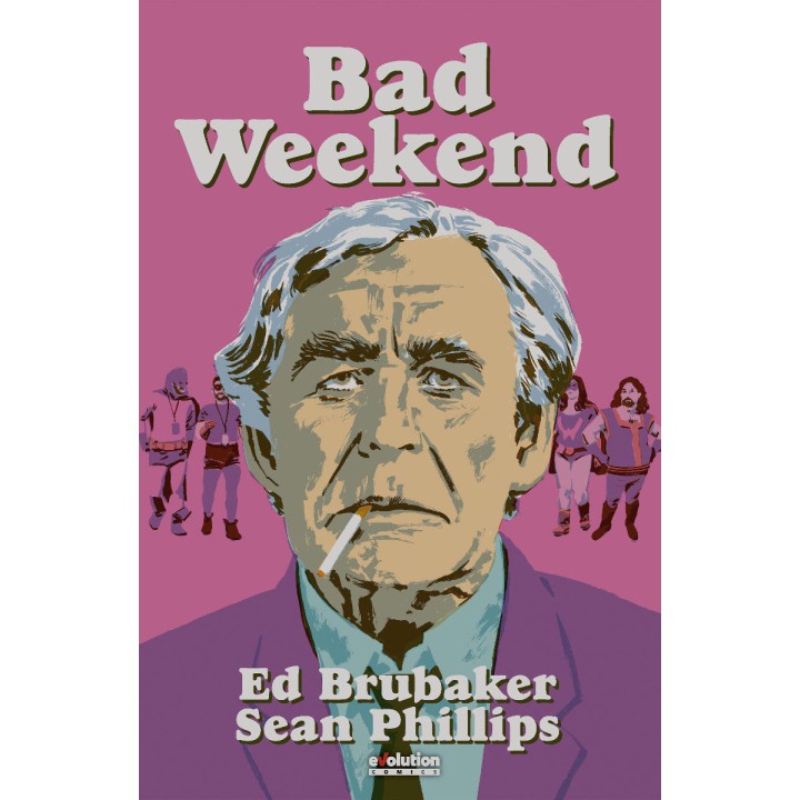 Bad Weekend
