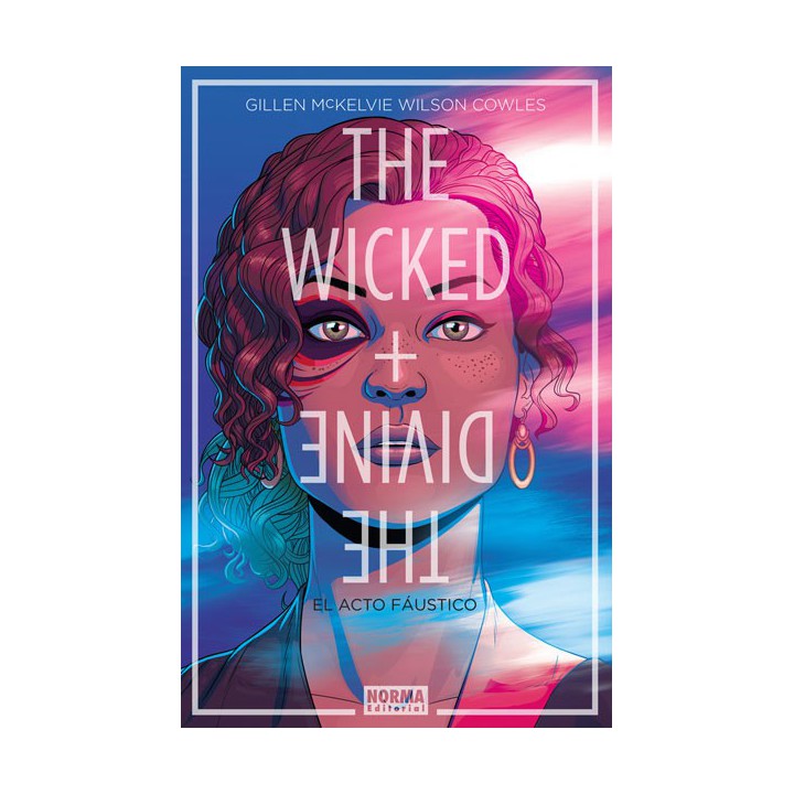 The Wicked + The Divine 1. El Acto Fáustico