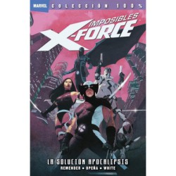 100% Marvel. Imposibles X-Force 1