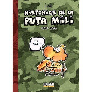 Historias De La Puta Mili 1989-1990