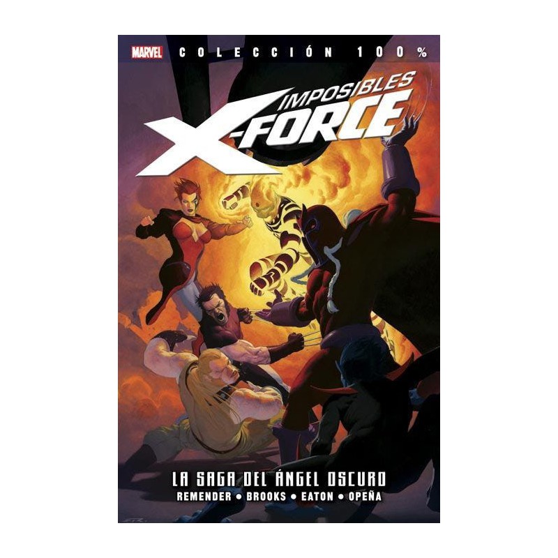 100% Marvel. Imposibles X-Force 3