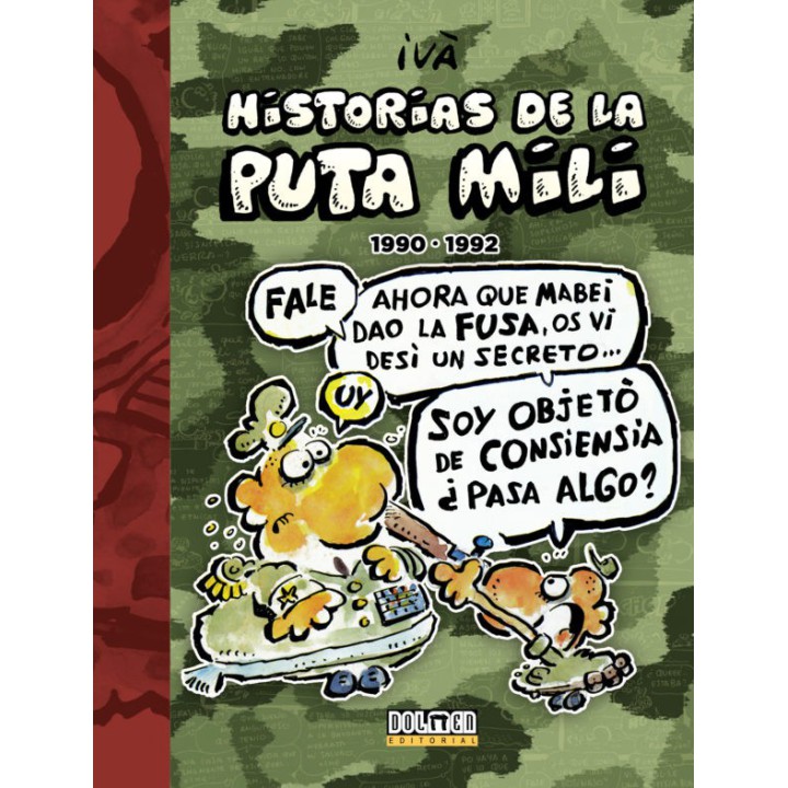 Historias De La Puta Mili 1990-1992
