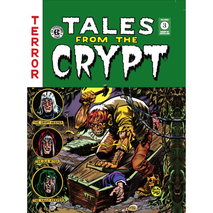 Tales From The Crypt Vol. 3 (The Ec Archives)