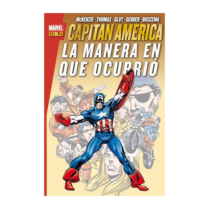 Marvel Gold. Capitán América: La manera en que ocurrió