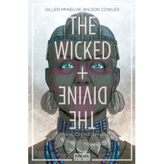 The Wicked + The Divine 7. Invención Maternal