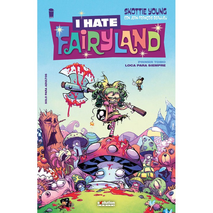 I Hate Fairyland 1